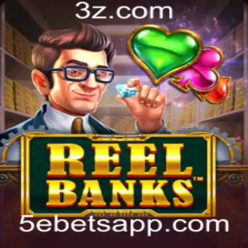 Explorando o Mundo de ReelBanks: Um Jogo Revolucionário em 5ebet